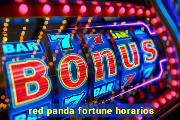 red panda fortune horarios